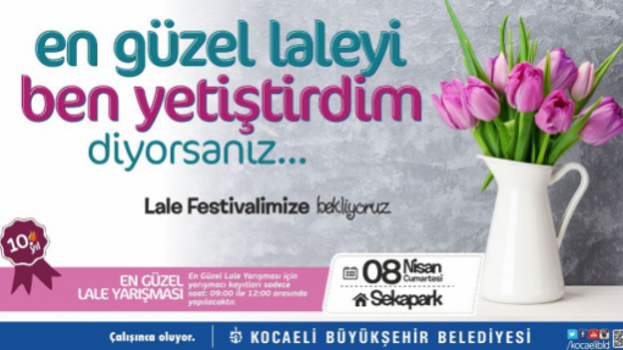 10. Sekapark Lale Festivali, 8 Nisan Cumartesi Günü yapılacak