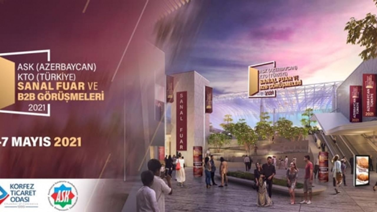 KTO- AZERBAYCAN TİCARET ODASI ONLİNE İKİLİ İŞ GÖRÜŞMELERİ BAŞLIYOR