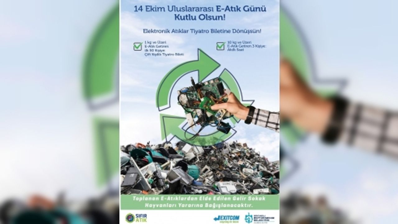 Elektronik Atık Getirene Tiyatro Bileti Ve Akıllı Saat Hediye