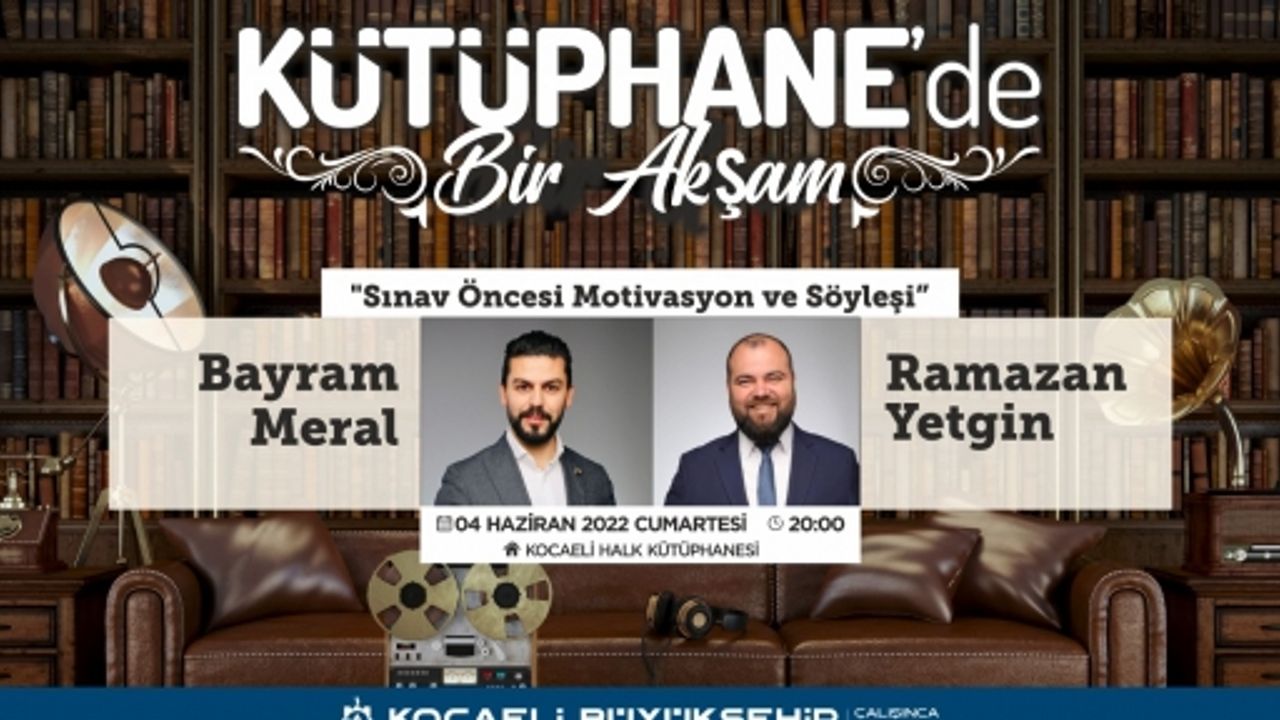 “Kütüphane’de bir Akşam” Gençlere Moral Olacak