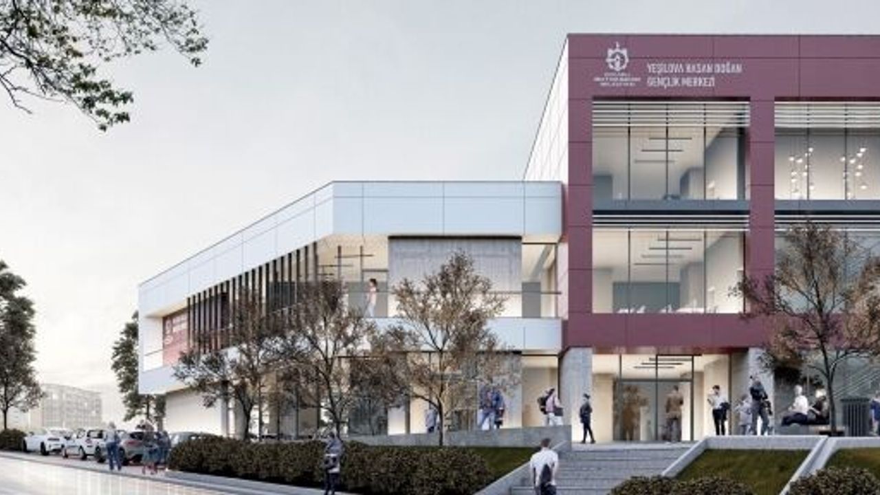    Büyükşehir’den Yeşilova’ya Hasan Doğan Gençlik Merkezi