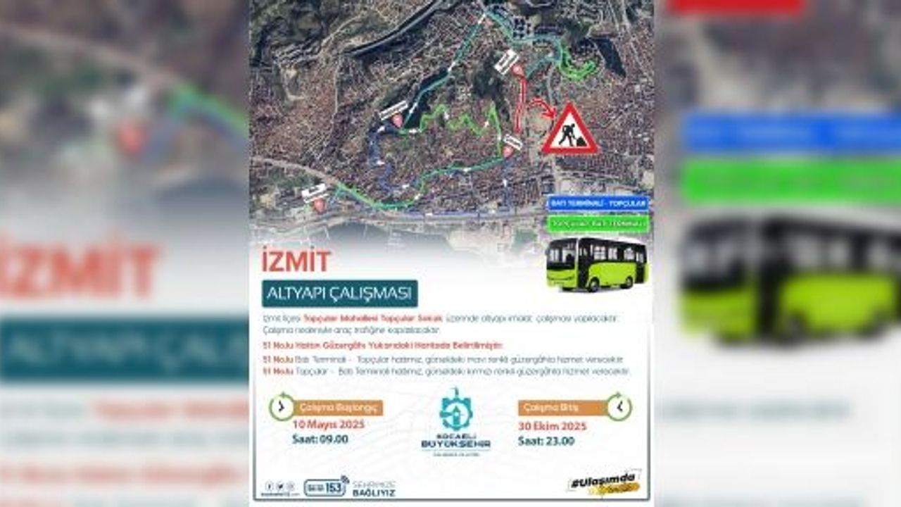 Hat 51 ve 53’te Geçici Güzergah Değişikliği
