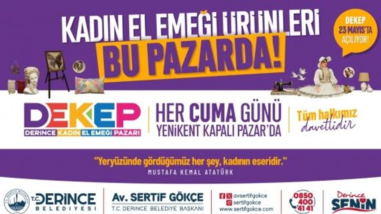 KADINLARIMIZ ÜRETİYOR, DERİNCE KAZANIYOR