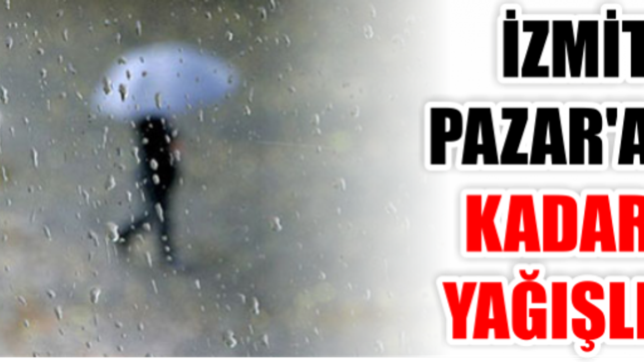 METEOROLOJİNİN RAPORUNA GÖRE YAĞMUR GELİYOR