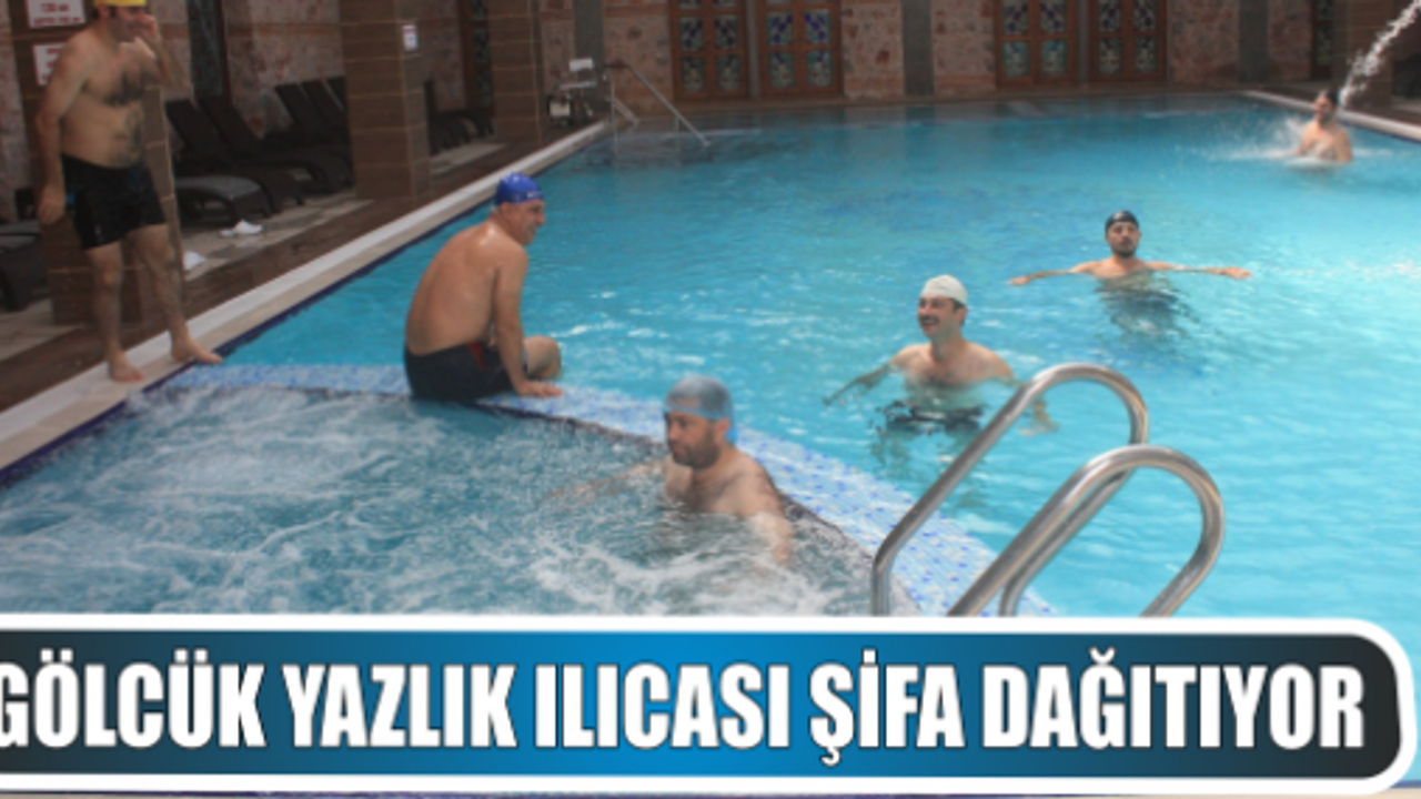 Yazlık Ilıcası Termal Tesisleri Sağlık ve Şifa dağıtmaya devam ediyor