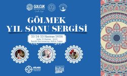 GÖLMEK Yılsonu Sergisi 23-25 Haziran’da Kervansaray’da