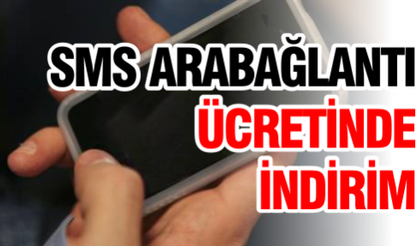 SMS arabağlantı ücretinde indirim