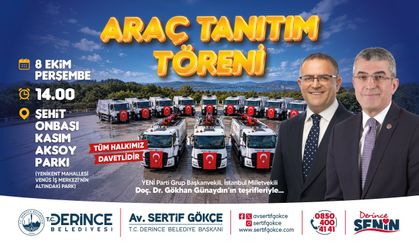 Gökhan Günaydın, Derince’nin  Araç Tanıtımına Katılacak