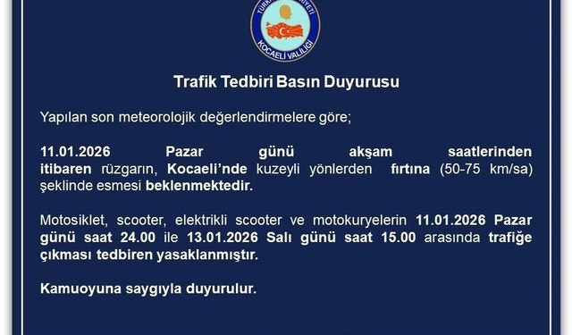 Kocaeli'de motosiklet, scooter ve motokuryelerin trafiğe çıkışı yasaklandı