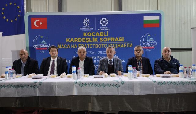 Büyükakın, Bulgaristan’daki “Kardeşlik Sofrasında” İftar Yaptı