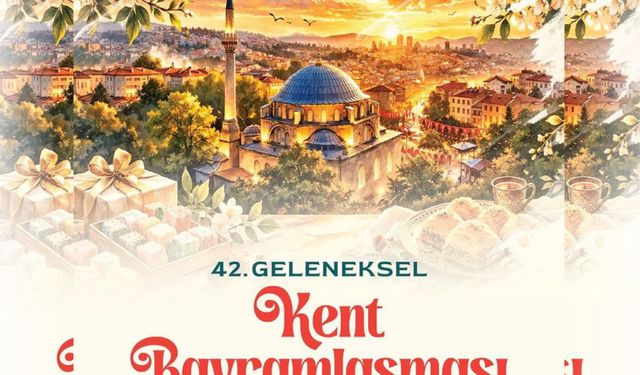 Kent Bayramlaşması Birinci Gün Gerçekleşecek
