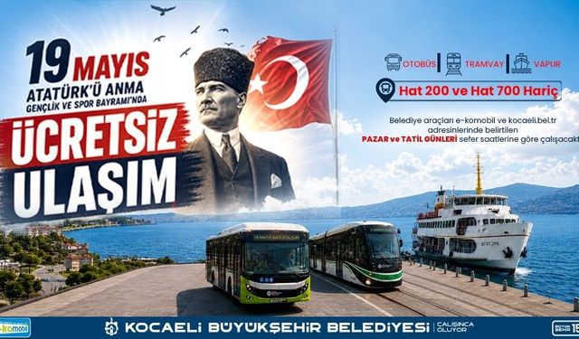 Kocaeli'de 19 Mayıs'ta Toplu Taşıma Ücretsiz Olacak
