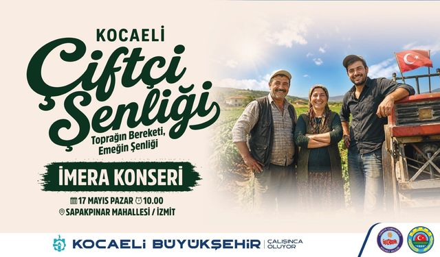 Çiftçinin Emeği Bu Şenlikte Taçlanacak