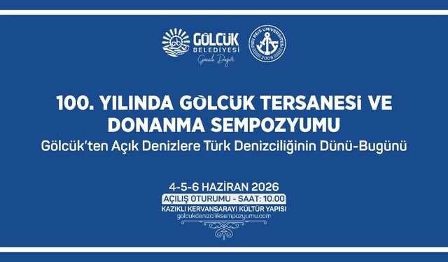 Türk Denizciliğinin Dünü ve Bugünü Gölcük'te Konuşulacak