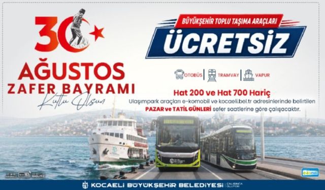 Zafer Bayramı’nda Kocaeli’de Ulaşım Ücretsiz