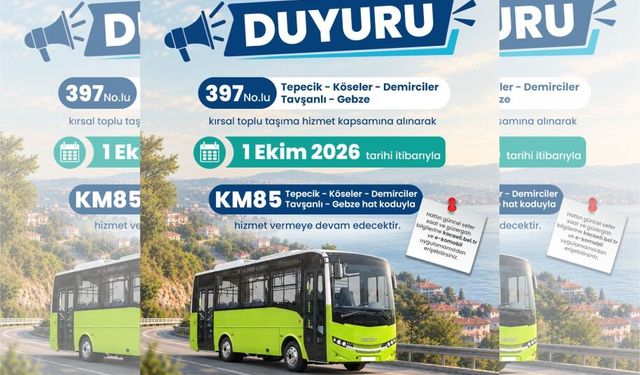397 No’lu Hat KM85 Olarak Sefer Yapacak