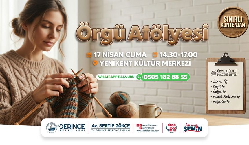 Derince’de Örgü Atölyesi’ne Davetlisiniz