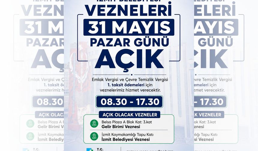 İzmit Belediyesi Vezneleri 31 Mayıs Pazar Günü Açık Olacak