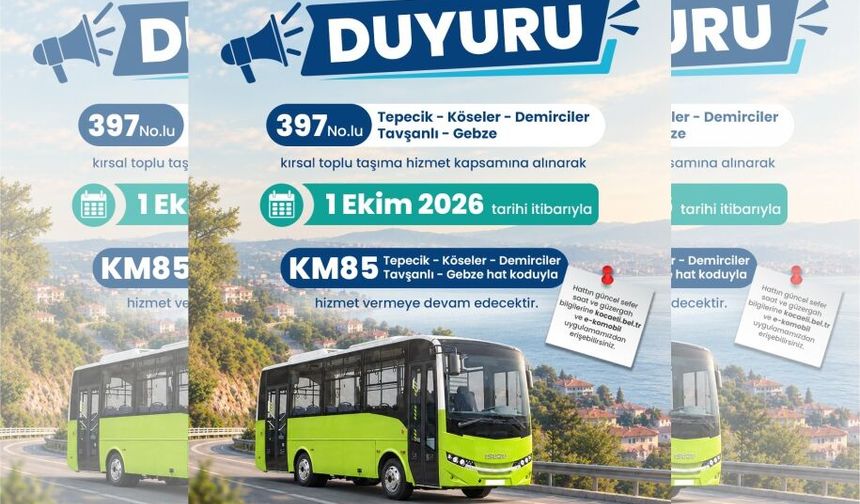 397 No’lu Hat KM85 Olarak Sefer Yapacak
